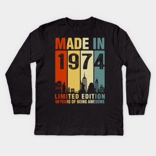 Made In 1974 50th Birthday 50 Years Old Kids Long Sleeve T-Shirt